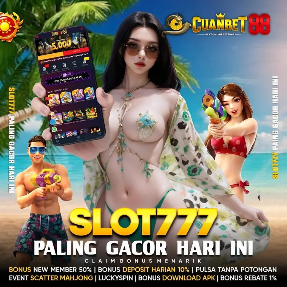 Cuanbet88: Daftar Situs Slot777 Gampang Cuan & Link Slot Gacor 777 Hari Ini